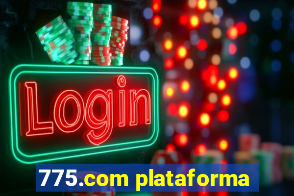 775.com plataforma